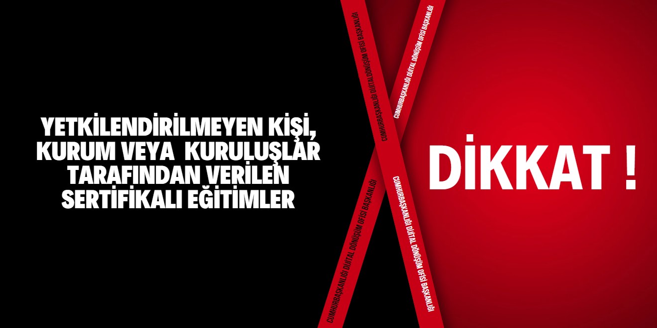 Yetkilendirilmeyen Kişi, Kurum veya  Kuruluşlar Tarafından Verilen Sertifikalı Eğitimler