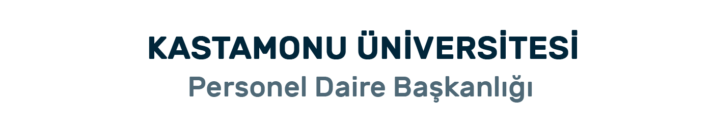 Kastamonu Üniversitesi  Personel Daire Başkanlığı